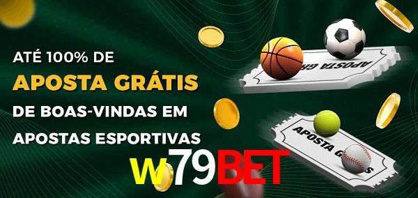 w79bet Ate 100% de Aposta Gratis
